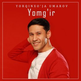 Песня  Yorqinxo'ja Umarov - Yomg'ir