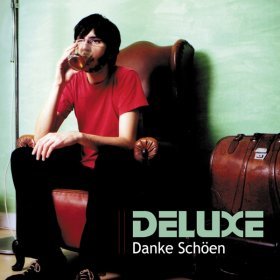 Песня  Deluxe - Danke schöen